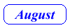Click on the August button to browse through August issue